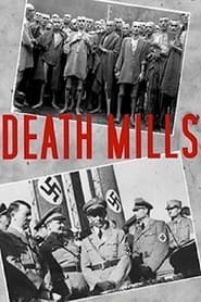 Death Mills (1945) постер