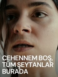 Poster Cehennem Boş, Tüm Şeytanlar Burada