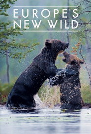Europe's New Wild постер