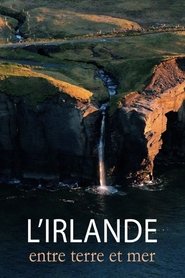 L'Irlande, entre terre et mer (2024)