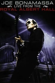 Joe Bonamassa: Live from the Royal Albert Hall film gratis Online