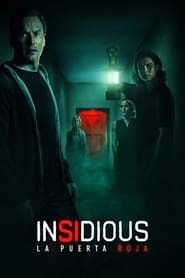 Insidious 5: La Noche del Demonio La puerta roja