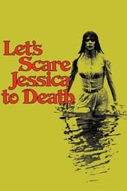 Let's Scare Jessica to Death (1971) poster