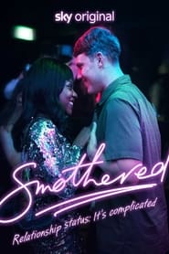 Smothered TV Series | Where to Watch?