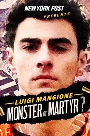 Poster New York Post Presents: Luigi Mangione Monster or Martyr? 2025