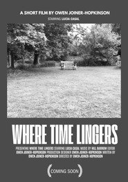 Where Time Lingers постер