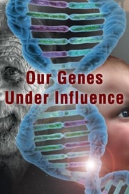 Poster Our Genes Under Influence 2015