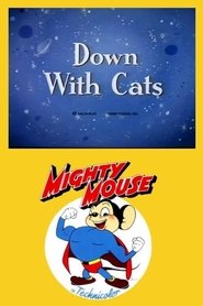 Poster Down with Cats 1943