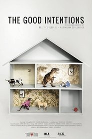 The Good Intentions 映画 ストリーミング The Good Intentions 映画 ストリーミング - 映画 ダウンロード
