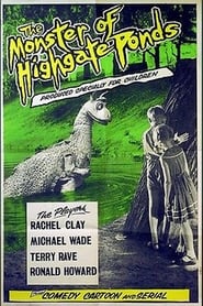 The Monster of Highgate Ponds постер