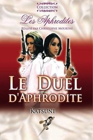 Le Duel d'Aphrodite streaming