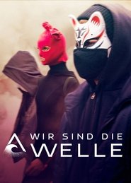 Wir Sind Die Welle (2019)