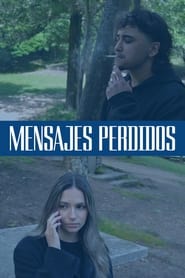 فيلم Mensajes Perdidos 2024 مترجم
