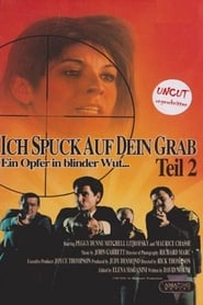 Poster Ich spuck auf dein Grab 2 - Ein Opfer in blinder Wut