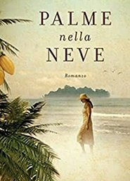 Palme nella neve (2015)