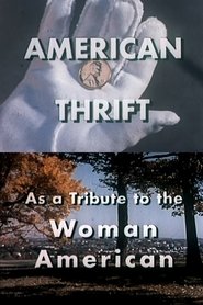 Poster American Thrift: An Expansive Tribute to the "Woman American"