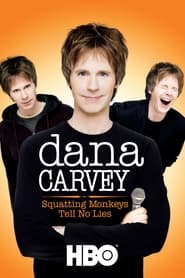 Poster Dana Carvey: Squatting Monkeys Tell No Lies 2008