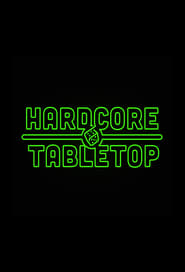 Hardcore Tabletop