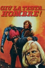 Giù la testa... hombre (1971)