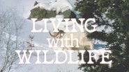 Living with Wildlife