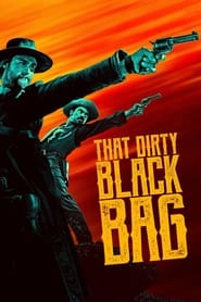 Poster That Dirty Black Bag - Season 1 2022