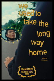 We Used to Take the Long Way Home (2025)