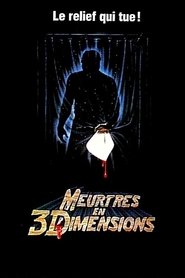 Vendredi 13, chapitre 3 : Meurtres en 3 dimensions film en streaming