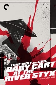 Lone Wolf and Cub: Baby Cart at the River Styx постер