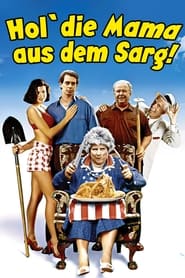 Poster Hol' die Mama aus dem Sarg!