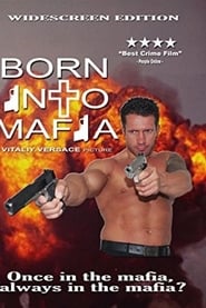 Poster Born Into Mafia 2007