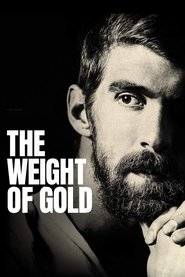 The Weight of Gold movie