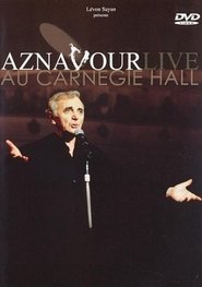 Poster Charles Aznavour - Aznavour Live Au Carnegie Hall 2001
