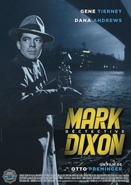 Mark Dixon, détective (1950) Mark Dixon, détective (1950)