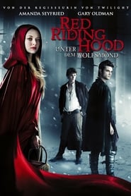 Red Riding Hood – Unter dem Wolfsmond