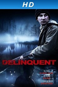 Delinquent 2016 吹き替え 無料動画