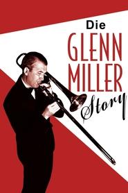 Die Glenn Miller Story (1954)