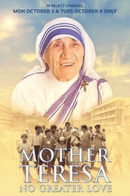 Mother Teresa: No Greater Love 2022 Película completa en calidad HD