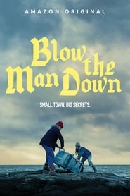 Blow the Man Down постер