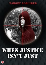 Poster When Justice Isn't Just