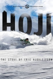 Poster Hoji: The Story of Eric Hjorleifson