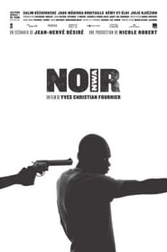 Voir NOIR en streaming complet gratuit | film streaming, StreamizSeries.com