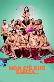 Non c’è due senza… (2021) Non c’è due senza… (2021)