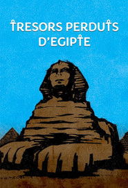 Tresors perduts d'Egipte (2019)