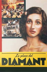 La pla&ccedil;a del Diamant (1982)