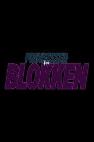 Prinsesser fra Blokken - Season 1 Episode 1