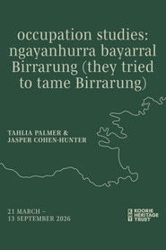 occupation studies: ngayanhurra bayarral Birrarung