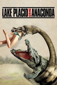 Poster van Lake Placid vs. Anaconda