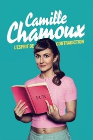 Camille Chamoux - L'esprit De Contradictions