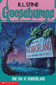 Goosebumps: One Day at Horrorland