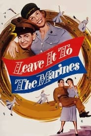 Leave It to the Marines 1951